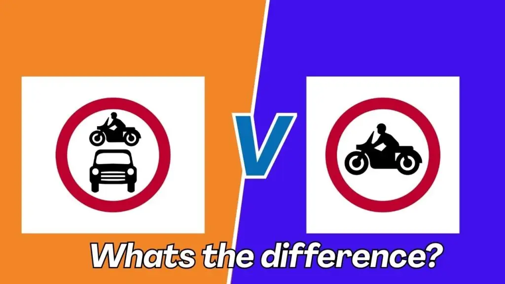 What’s the Difference Between the “No Motor Vehicles” Sign and the “No Motorcycles” Sign?