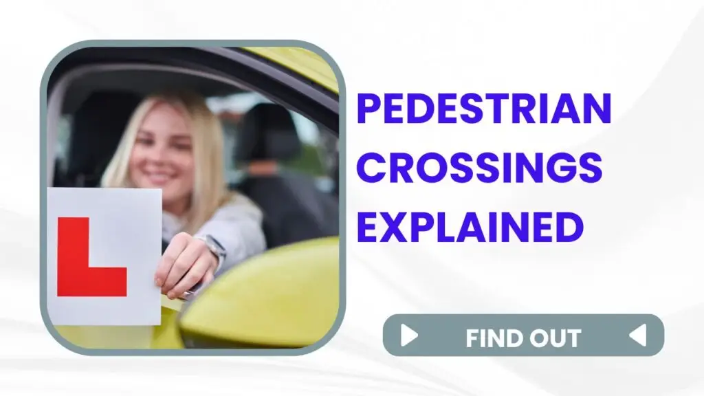 uk theory test pedestrian crossings explained