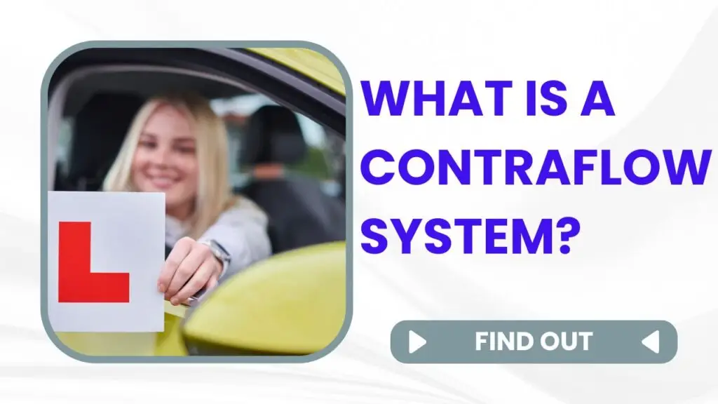 theory test what is a contraflow